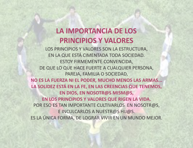 La importancia de los principios y valores Mayo 03 de 2010